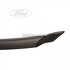 Ornament parbriz dreapta, spre exterior Ford kuga mk1 2.5 4x4