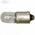 Bec lampa plafoniera 12 V 5W Ford ranger 2 2.5 tdci 4x4