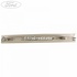 Ornament geam stalp C dreapta 3 usi Ford fiesta mk 8 1.0