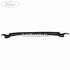 Grila parbriz Ford noul transit connect 1.0 ecoboost