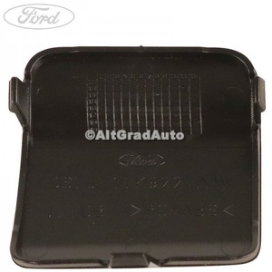 Acoperire capac carlig remorcare 5 usi hatchback Ford Mondeo (2014-2018) 1.0 EcoBoost 125 HP oe 1893429