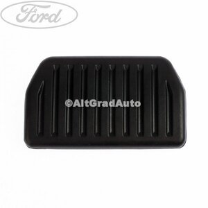 Acoperire pedala frana, cutie automata Ford Mondeo (2008-2014) 2.2 TDCi 175 HP oe 1517441