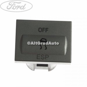Buton ESP Ford Focus (2008-2011) 1.4 80 HP oe 1559485