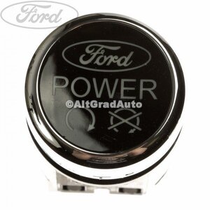 Buton Ford Power Ford C-Max (2007-2011) 1.8 125 HP oe 1838816