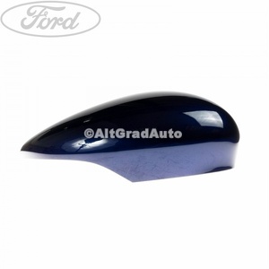 Capac oglinda dreapta deep impact blue Ford B-Max 1.0 EcoBoost 120 HP oe 1828146