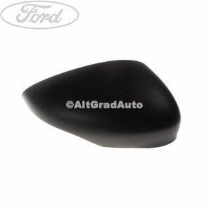 Capac oglinda dreapta negru Ford bmax 1.0 ecoboost