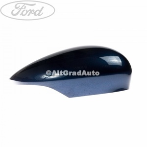 Capac oglinda dreapta ocean blue metallic Ford fiesta mk 7 1.25