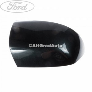 Capac oglinda dreapta sea grey Ford fiesta mk6 facelift 1.25 16v