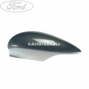 Capac oglinda stanga avalon Ford Fiesta (2008-2012) 1.25 82 HP oe 1594553