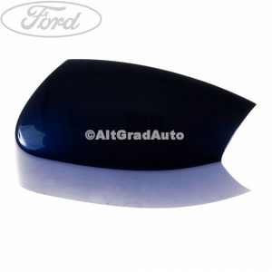 Capac oglinda stanga deep impact blue Ford S-Max (2007-2014) 2.0 TDCi 115 HP oe 1827988
