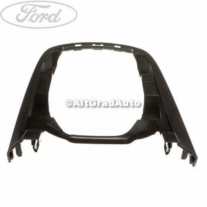 Consola timonerie Ford Fiesta (2013-2017) 1.0 80 HP oe 1837406