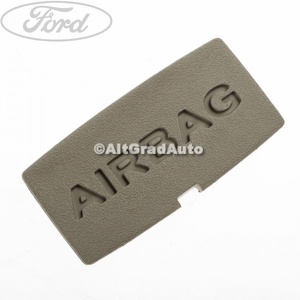 Emblema Airbag stalp 4 dreapta Ford S-Max (2007-2014) 2.0 TDCi 115 HP oe 1388601