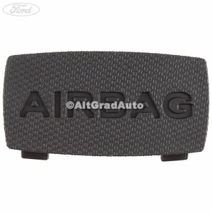 Emblema Airbag stalp B stanga culoare negru Ford Focus (2011-2014) 1.0 EcoBoost 125 HP oe 1779707