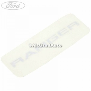 Emblema Ranger 5 trepte Ford Ranger (2012-2015) 2.2 TDCi 125 HP oe 1726317