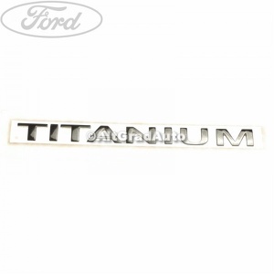 Emblema Titanium hayon Ford Focus (2019-2025) 1.0 EcoBoost 125 HP oe 2195804
