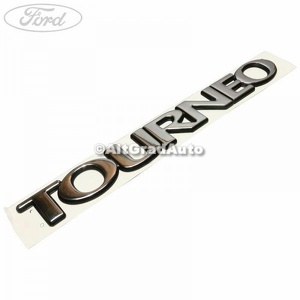 Emblema Tourneo stanga Ford Transit (2006-2014) 2.2 TDCi 140 HP oe 1716743