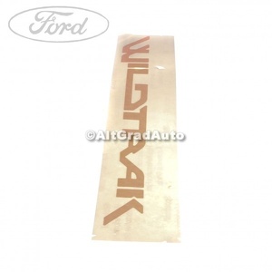 Emblema Wildtrack usa bena Ford Ranger (2006-2012) 2.5 TDCi 4x4 143 HP oe 1520406