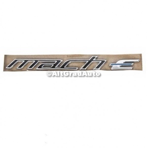 Emblema stanga MACH-E Ford Mustang Mach-E MACH-E (CGW) EV 286 HP oe 2499604
