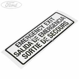 Eticheta avertizare iesire siguranta Ford Transit (2006-2014) 2.2 TDCi 140 HP oe 1851637