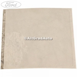 Folie adeziva patrata panou prag interior Ford C-Max (2011-2015) 1.6 TDCi 95 HP oe 1689669