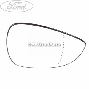 Geam oglinda dreapta fara incalzire Ford B-Max 1.0 EcoBoost 120 HP oe 1514083
