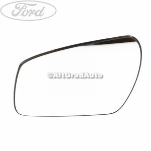 Geam oglinda stanga cu incalzire an 10/2005-10/2009 Ford fiesta mk6 facelift 1.25 16v