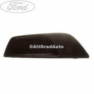 Grila bara fata dreapta an 03/2007-10/2010 Ford mondeo 4 2.2 tdci