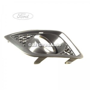 Grila bara fata dreapta cu locas far ceata Ford fiesta mk6 facelift 1.25 16v