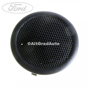Grila difuzor tweeter Ford S-Max (2007-2014) 2.0 TDCi 115 HP oe 1682452