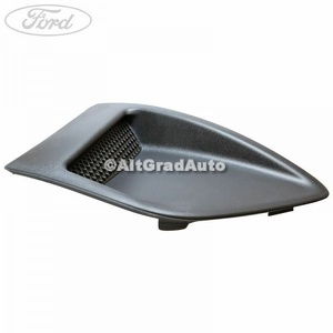Grila fara proiector dreapta Ford C-Max (2011-2015) 1.6 TDCi 95 HP oe 1715350