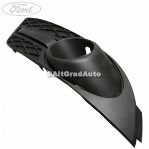 Grila proiector dreapta model CC Ford focus 2 1.6 ti