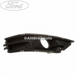 Grila proiector dreapta model ST Ford Focus (2004-2007) 2.5 ST 225 HP oe 1366989