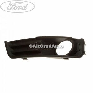 Grila proiector stanga Ford Focus C-Max (2003-2007) 1.6 100 HP oe 1300404