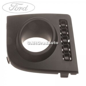 Grila proiector stanga dupa 10/2005 Ford fusion 1.25