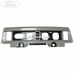 Ornament panou bord centru inferior seria 40 cabriolet Ford focus 2 1.6