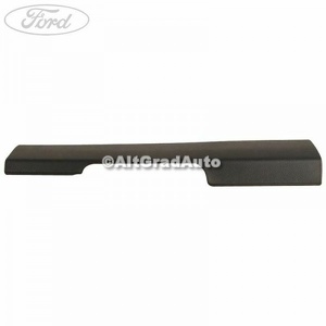 Ornament prag interior fata dreapta culoare ebony Ford s max 2.0 tdci