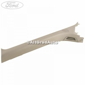 Ornament stanga stalp A Ford Transit (2014-2018) 2.2 TDCi 4x4 125 HP oe 2501379