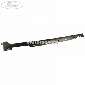 Prag dreapta plastic Ford Kuga (2013-2016) 1.5 EcoBoost 150 HP oe 1818210