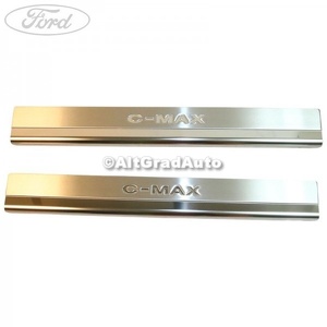 Set ornament prag fata logo C-MAX Ford C-Max (2007-2011) 1.8 125 HP oe 1696414