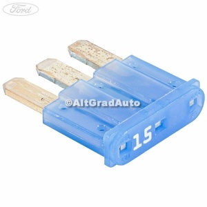 Siguranta 15 A albastra 3 pini Ford B-Max 1.0 EcoBoost 120 HP oe 5218988
