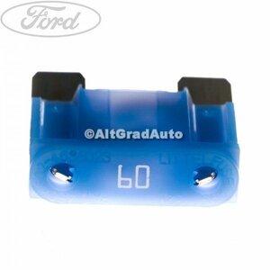 Siguranta Maxi 60 A Ford B-Max 1.0 EcoBoost 120 HP oe 3840307