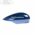 Capac oglinda dreapta nautical blue Ford B-Max 1.6 Ti 105 HP oe 1769625