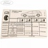 Eticheta valori presiune roti Ford Grand C-Max 1 1.6 TDCi 95 HP oe 1787087