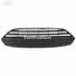 Grila radiator standard Ford B-Max 1.6 Ti 105 HP oe 1846611