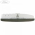 Lampa interior plafon 1 buton Ford Ranger 2016 2.2 TDCi 131 HP oe 1738630