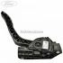Pedala acceleratie Ford B-Max 1.4 LPG 90 HP oe 2120072