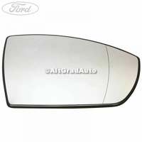 Geam oglinda dreapta cu incalzire Ford Kuga MK2 1.5 EcoBoost