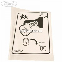 Eticheta avertizare protectie incuietoare copii stanga spate Ford Focus Mk1 1.4 16V