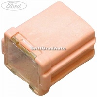 Siguranta 30 A roz cub Ford B-Max 1.0 EcoBoost