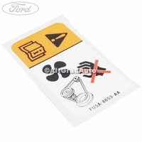 Eticheta avertizare electroventilator fara AC Ford Ranger 4 2.2 TDCi